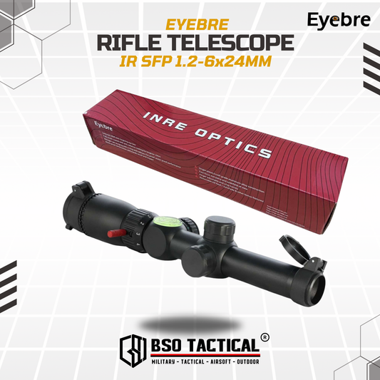 Eyebre Rifle Scope IR SFP 1.2-6x24MM Hunting Telescope