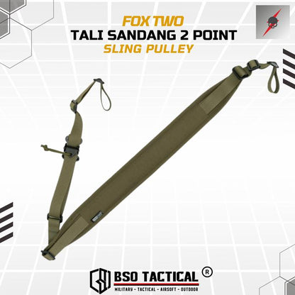 FOX TWO Tactical Tali Sandang 2 Point Sling Pulley - ORI Foxtwo