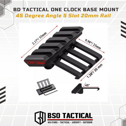 BD Tactical One Clock Base Mount 45 Degree Angle 5 Slot 20mm Rail