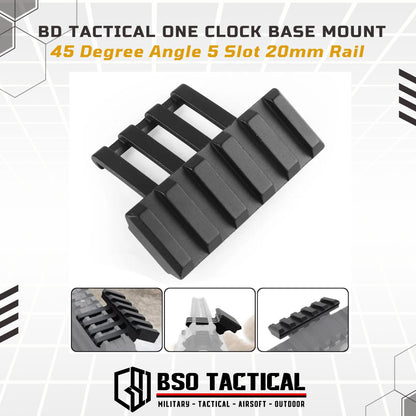 BD Tactical One Clock Base Mount 45 Degree Angle 5 Slot 20mm Rail